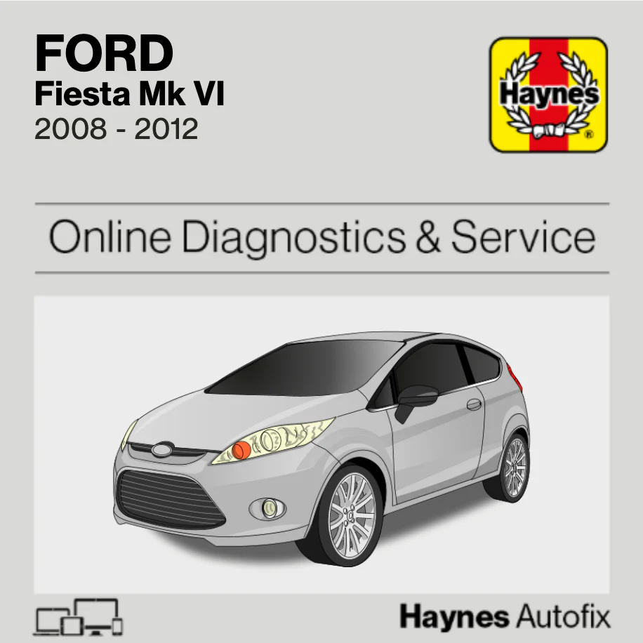 Ford Fiesta Mk VI 2008 to 2012 Haynes Online Diagnostics & Service Guide
