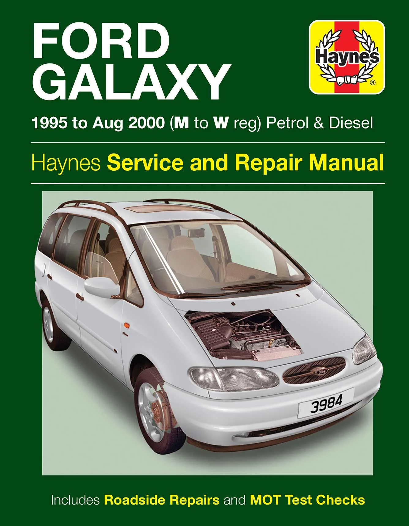 Ford Galaxy Petrol & Diesel (1995-Aug 2000) Haynes Repair Manual