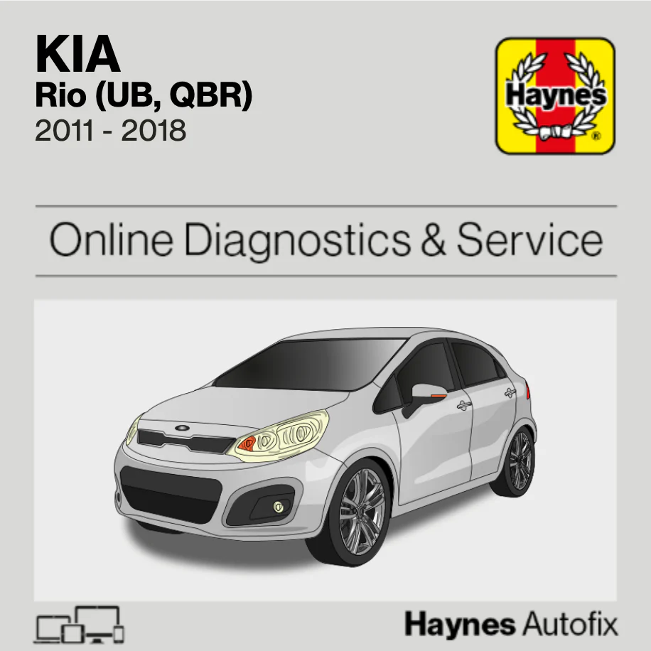 Kia Rio (UB, QBR) 2011 to 2018 Haynes Online Diagnostics & Service Guide