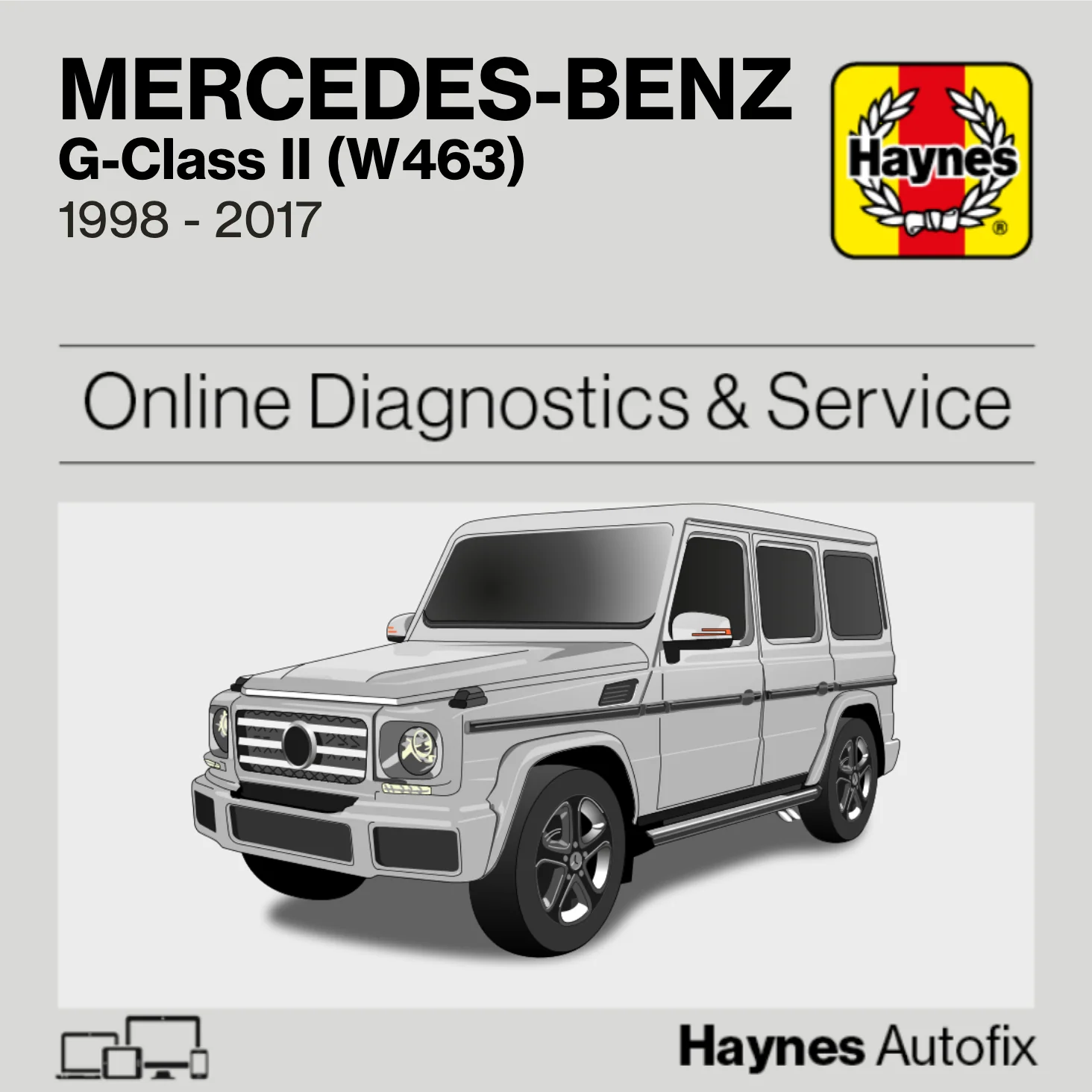 Mercedes-Benz G-Class II (W463) 1998 to 2017 Haynes Online Diagnostics & Service Guide