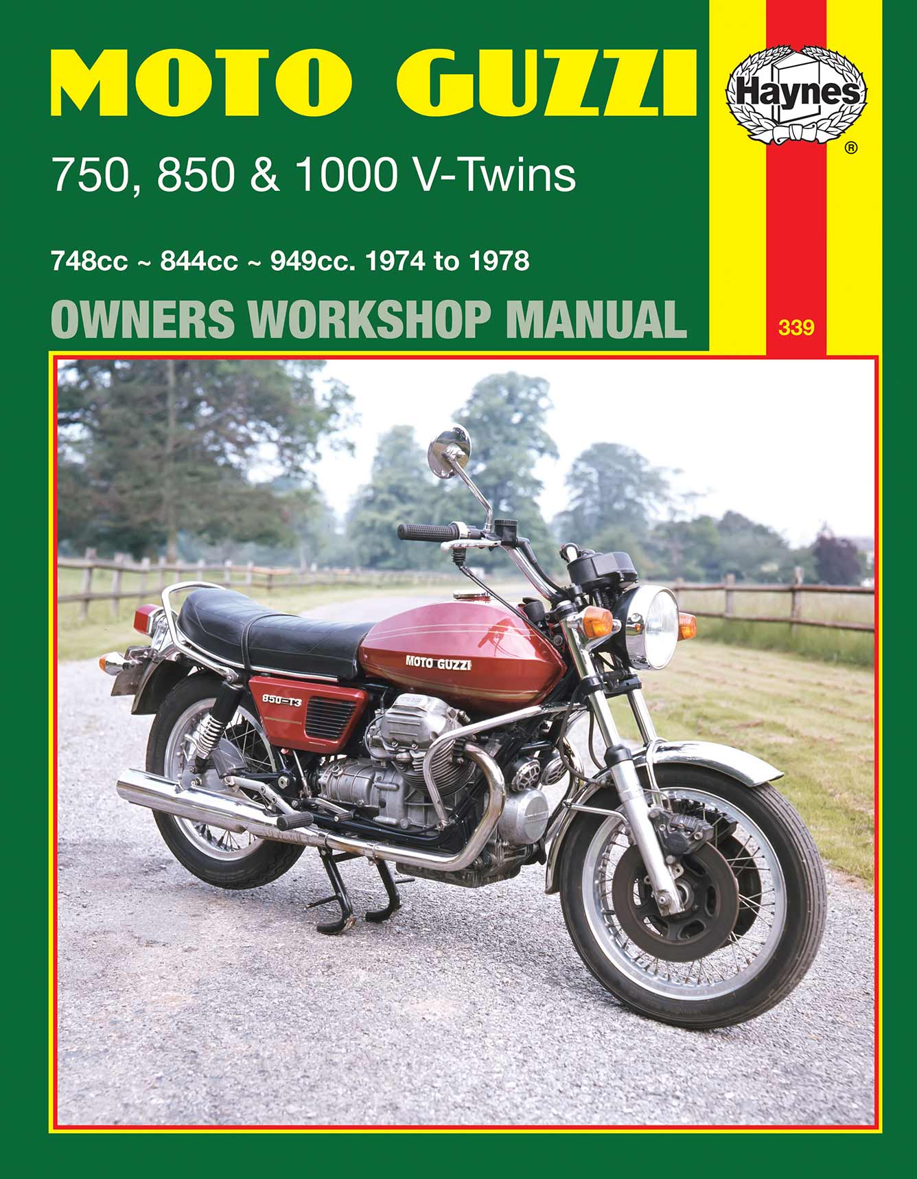 Moto Guzzi 750, 850 & 1000 V-Twins (1974-1978) Haynes Repair Manual