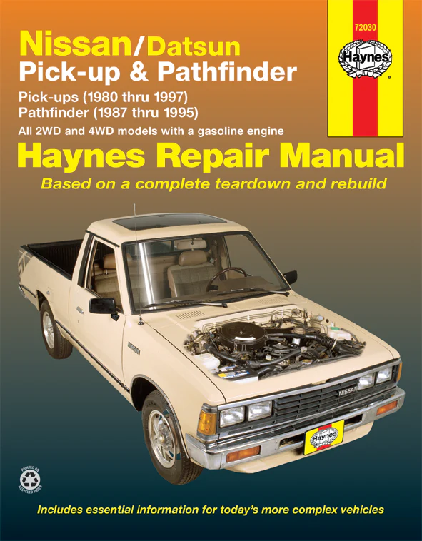 Nissan/Datsun Pick-up & Pathfinder (1980-1997) covering 2WD & 4WD petrol Pick-up (1980-1997) Pathfinder (1987-1995) Haynes Repair Manual (USA)