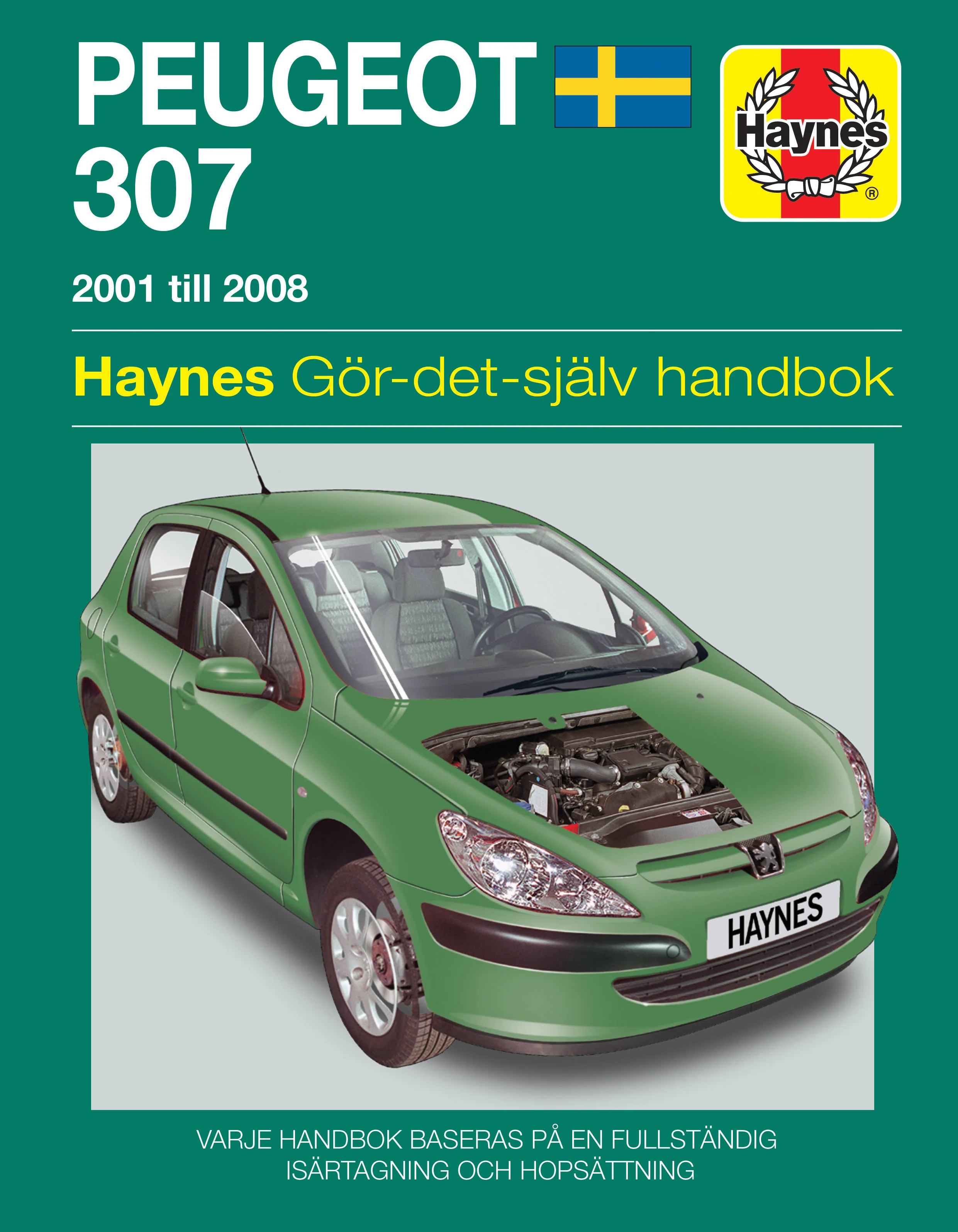 Peugeot 307 (2001-2007) Haynes Repair Manual (svenske utgava)