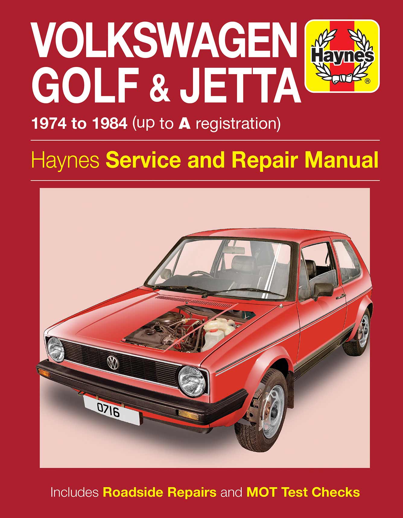 Volkswagen Golf & Jetta Mk 1 Petrol 1.1 & 1.3 (1974-1984) Haynes Repair Manual