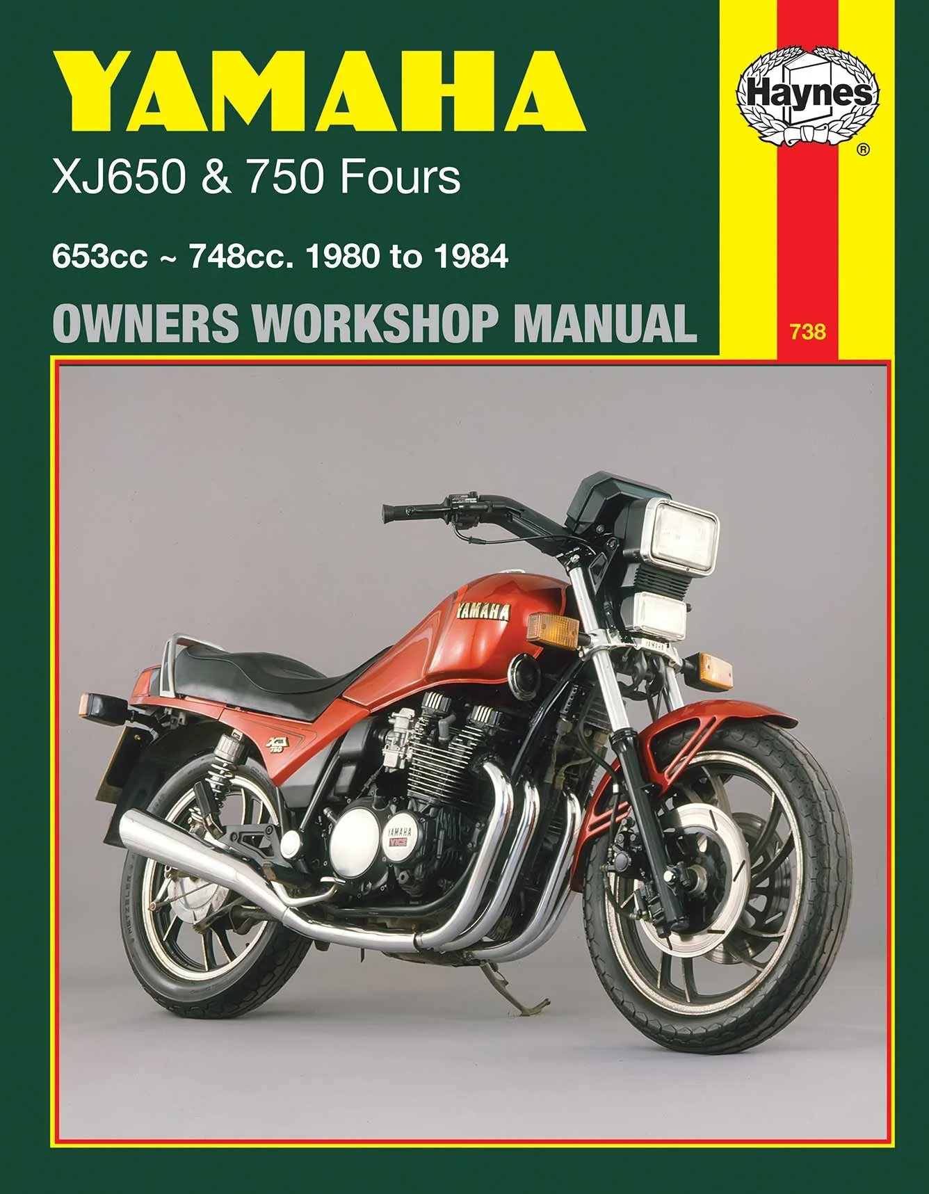 Yamaha XJ650 & 750 Fours (1980-1984) Haynes Repair Manual